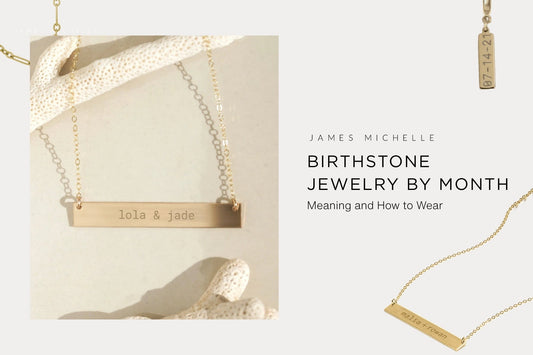 Birthstone Jewelry by Month