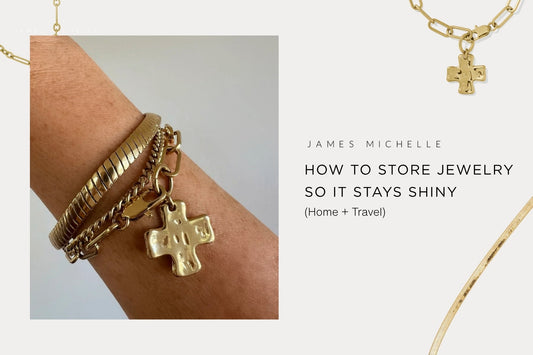 How to Store Jewelry So It Stays Shiny (Home + Travel)