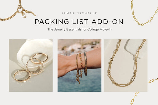 Jewelry Essentials for College: What to Pack for Move-In