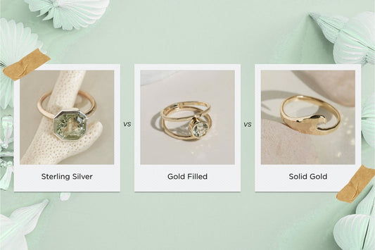 Sterling Silver vs Gold Filled vs Solid Gold