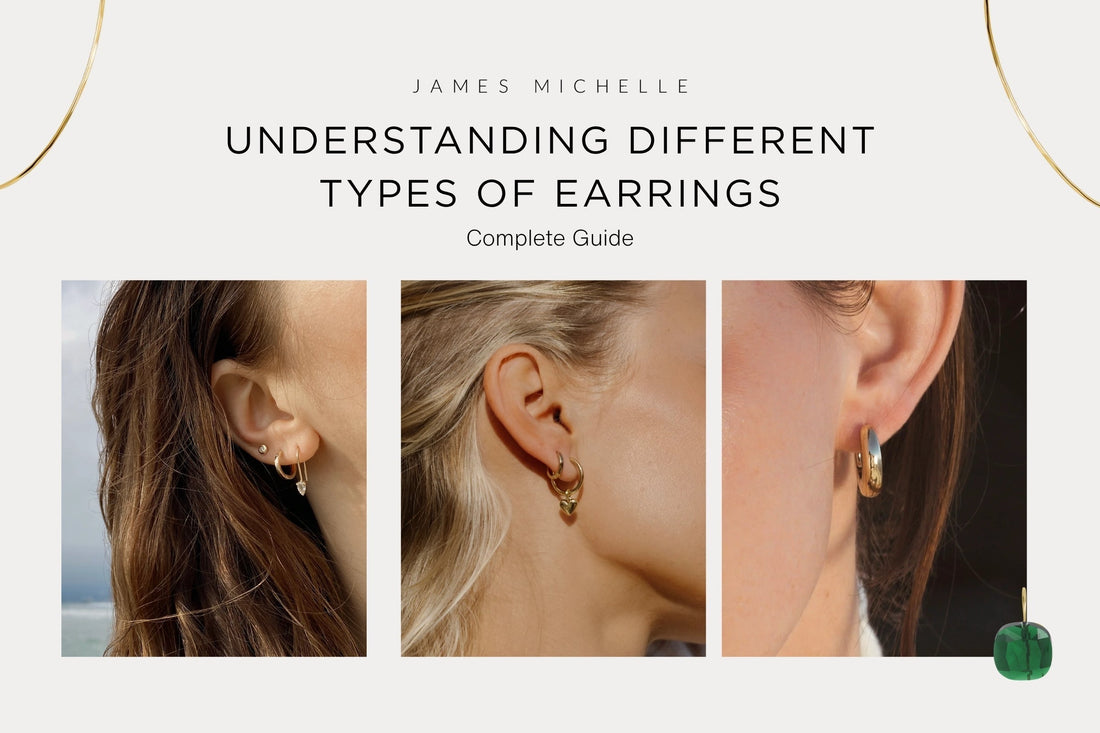 Types of Earrings: A Complete Style Guide 