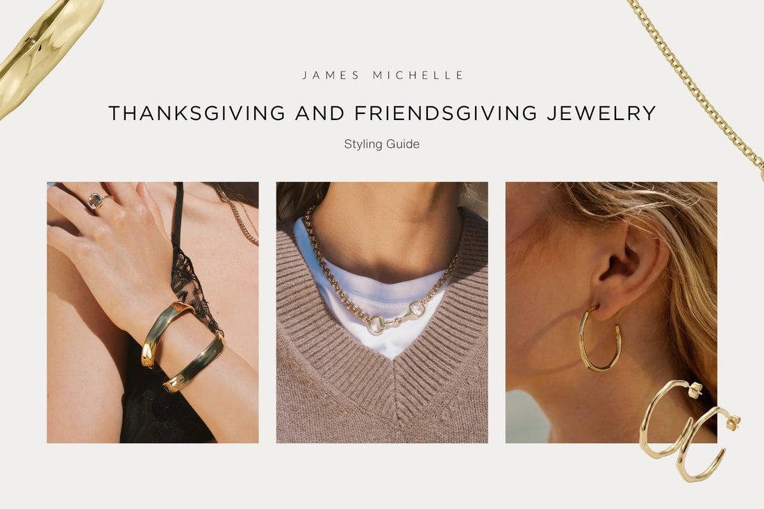 Thanksgiving and Friendsgiving Jewelry Styling Guide 
